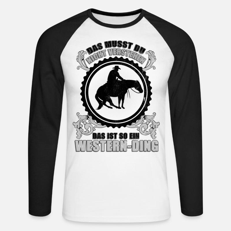 Das ist so ein Western-Ding. - Unisex Baseballshirt langarm - Weiß/Schwarz
