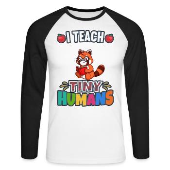I Teach Tiny Humans Elementary School Teacher - Unisex Baseballshirt langarm - Weiß/Schwarz - Vorne - Nik (191cm)