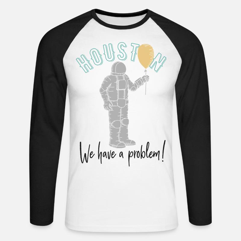 Huston, wir haben ein Problem! - Unisex Baseballshirt langarm - Weiß/Schwarz