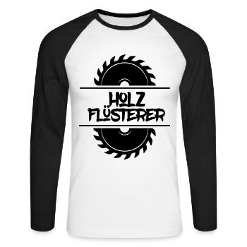 Holzflüsterer Schreiner Tischler Zimmermann Holz - Unisex Baseballshirt langarm - Weiß/Schwarz - Vorne - Nik (191cm)