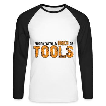 I Work With A Bunch Of Tools 10 - Unisex Baseballshirt langarm - Weiß/Schwarz - Vorne - Nik (191cm)