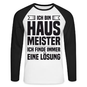 Ich bin Hausmeister ich finde Lösung Gebäudewart - Unisex Baseballshirt langarm - Weiß/Schwarz - Vorne - Nik (191cm)