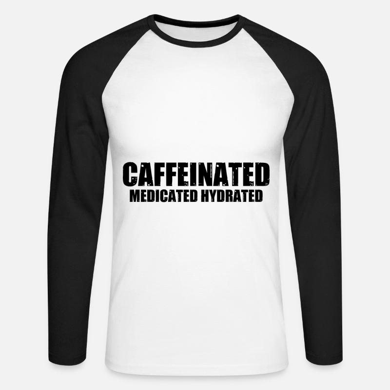 Caffeinated Medicated Hydrated 4 - Unisex Baseballshirt langarm - Weiß/Schwarz