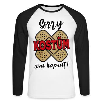 SORRY KOSTÜM WAR KAPUTT Fasching Karneval Pflaster - Unisex Baseballshirt langarm - Weiß/Schwarz - Vorne - Nik (191cm)