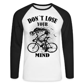 Don't Lose Your Mind Bike Bike Bike - Unisex Long Sleeve Baseball T-Shirt - white/black - Front - Nik (191cm)