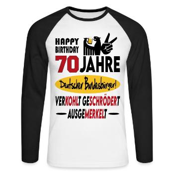 Geburtstag CDU SPD FDP Grün Politik Alter Jahre 70 - Unisex Baseballshirt langarm - Weiß/Schwarz - Vorne - Nik (191cm)