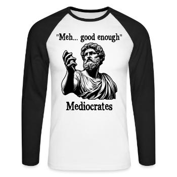 Meh good enough mediocrates old Greek philosophy - Unisex Long Sleeve Baseball T-Shirt - white/black - Front - Nik (191cm)