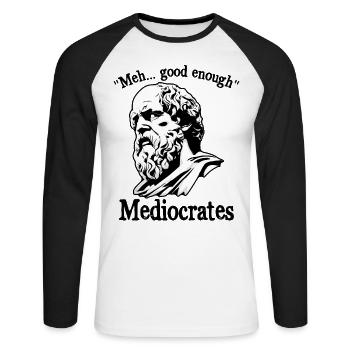 Funny meh good enough mediocrates Greek - Unisex Long Sleeve Baseball T-Shirt - white/black - Front - Nik (191cm)
