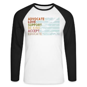 Advocate Love Support Accept Be Kind - Unisex Long Sleeve Baseball T-Shirt - white/black - Front - Nik (191cm)