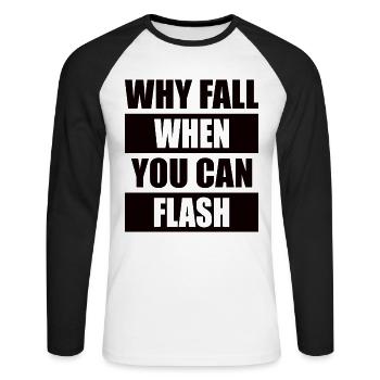 Warum Stürzen, Wenn Man Blitzen Kann Boulderer - Unisex Baseballshirt langarm - Weiß/Schwarz - Vorne - Nik (191cm)
