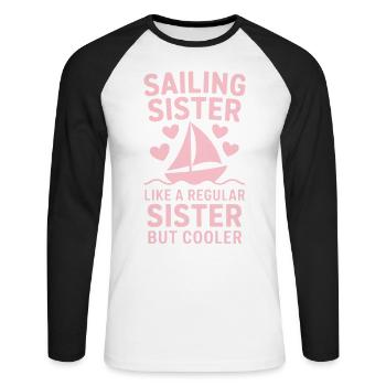 Sailing Saying Sister Sailor Sailing Gift - Unisex Long Sleeve Baseball T-Shirt - white/black - Front - Nik (191cm)