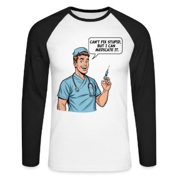 Funny Nurse Saying – Stupidity Medication - Unisex Long Sleeve Baseball T-Shirt - white/black - Front - Nik (191cm)