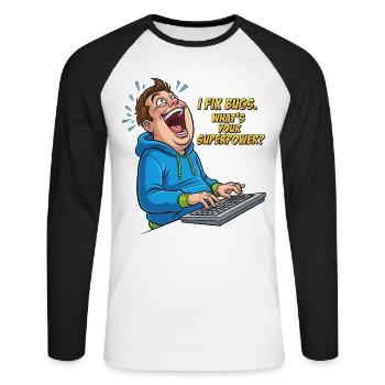 Bugfixer Power: Your superhero skill! - Unisex Long Sleeve Baseball T-Shirt - white/black - Front - Nik (191cm)