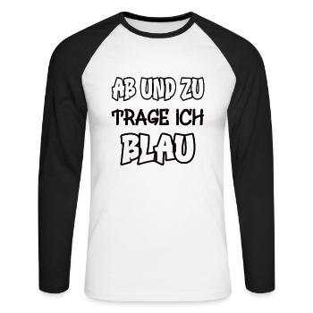 Ab und zu trage ich blau Spruch Farbenspiel Farbe - Unisex Baseballshirt langarm - Weiß/Schwarz - Vorne - Nik (191cm)