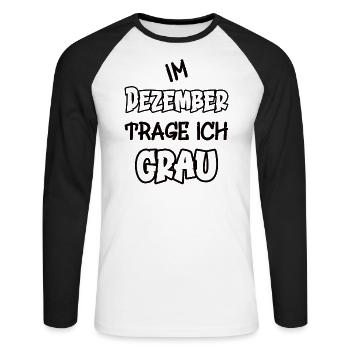 In december draag ik grijs en zeg ik kleur grijs - Mannen baseballshirt lange mouw - wit/zwart - Voor - Nik (191cm)