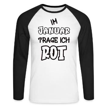 En janvier, je porte du rouge Dire couleur rouge - T-shirt baseball manches longues Homme - blanc/noir - Devant - Nik (191cm)