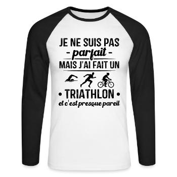 Pas parfait mais j'ai fait un triathlon - T-shirt baseball manches longues Homme - blanc/noir - Devant - Nik (191cm)