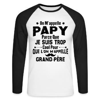On m'appelle Papy parce que je suis trop cool - T-shirt baseball manches longues Homme - blanc/noir - Devant - Nik (191cm)