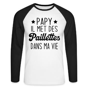 Papy il met des paillettes dans ma vie - T-shirt baseball manches longues Homme - blanc/noir - Devant - Nik (191cm)