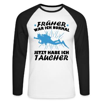 Früher war ich normal jetzt habe ich taucher - Unisex Baseballshirt langarm - Weiß/Schwarz - Vorne - Nik (191cm)