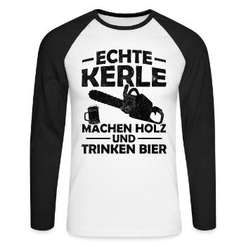 Echte kerle machen holz und trinken bier - Unisex Baseballshirt langarm - Weiß/Schwarz - Vorne - Nik (191cm)