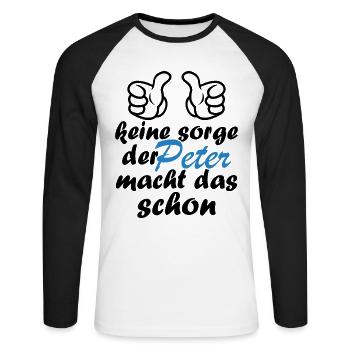 Der peter macht das schon - Unisex Baseballshirt langarm - Weiß/Schwarz - Vorne - Nik (191cm)
