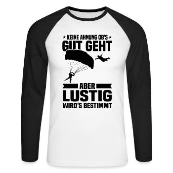 Keine ahnung ob's gut geht Fallschirmspringer - Unisex Baseballshirt langarm - Weiß/Schwarz - Vorne - Nik (191cm)