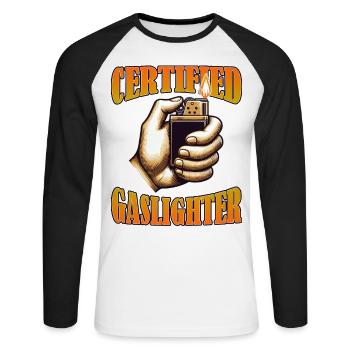 Zertifizierter Gaslighter Lustiger Sarkasmus Seltsam spezifisch - Unisex Baseballshirt langarm - Weiß/Schwarz - Vorne - Nik (191cm)