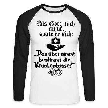 Als Gott mich schuf sagte er sich Das übernimmt... - Unisex Baseballshirt langarm - Weiß/Schwarz - Vorne - Nik (191cm)