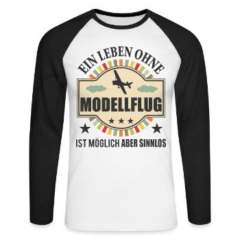 Modellflug Lustiger Spruch Modellbauer Geschenk - Unisex Baseballshirt langarm - Weiß/Schwarz - Vorne - Nik (191cm)
