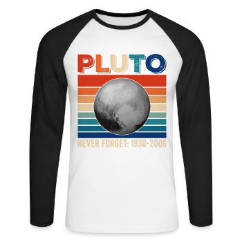 Pluto Never Forget Shirt 1930 - 2006 Planeten - Unisex Baseballshirt langarm - Weiß/Schwarz - Vorne - Nik (191cm)