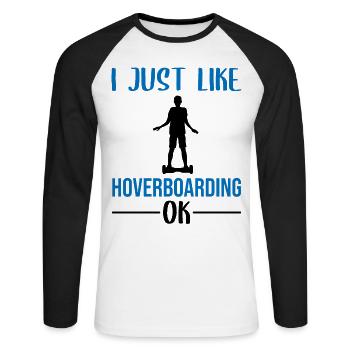 Hoverboard Saying E-Board Balance Board Kids - Unisex Long Sleeve Baseball T-Shirt - white/black - Front - Nik (191cm)