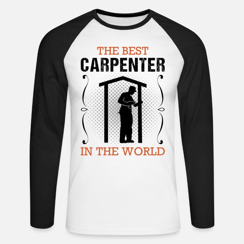 Carpenter Profession Carpenter Craftsman Gift - Unisex Long Sleeve Baseball T-Shirt - white/black