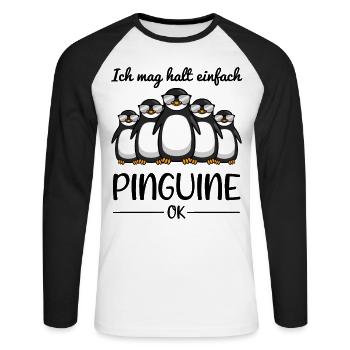 Pinguin Liebhaber Spruch Lustiges Geschenk - Unisex Baseballshirt langarm - Weiß/Schwarz - Vorne - Nik (191cm)