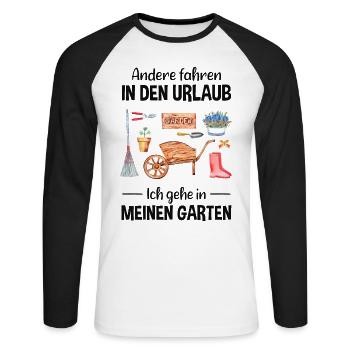 Garten Urlaub Lustiger Spruch Gärtner Geschenkidee - Unisex Baseballshirt langarm - Weiß/Schwarz - Vorne - Nik (191cm)