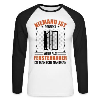 Fensterbauer Lustiger Spruch Handwerker Geschenk - Unisex Baseballshirt langarm - Weiß/Schwarz - Vorne - Nik (191cm)