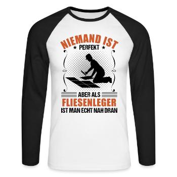 Fliesenleger Lustiger Spruch Handwerker Geschenk - Unisex Baseballshirt langarm - Weiß/Schwarz - Vorne - Nik (191cm)