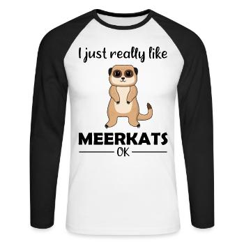 Meerkat Lover Funny Saying Gift - Unisex Long Sleeve Baseball T-Shirt - white/black - Front - Nik (191cm)