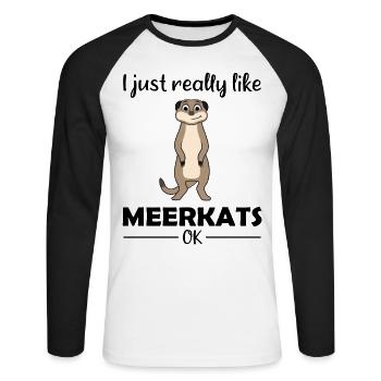 Meerkat Lover Funny Saying Gift - Unisex Long Sleeve Baseball T-Shirt - white/black - Front - Nik (191cm)
