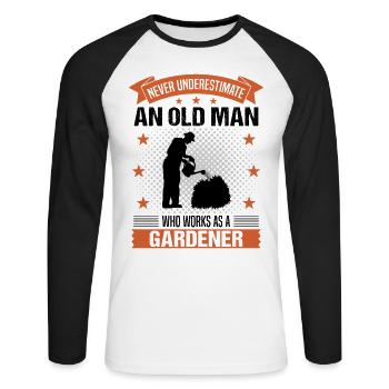 Gärtner Alter Mann Lustiger Spruch Herren Geschenk - Unisex Baseballshirt langarm - Weiß/Schwarz - Vorne - Nik (191cm)