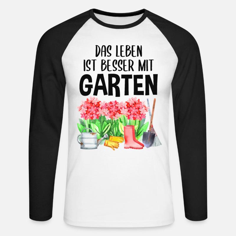 Garten Spruch Hobby Gärtner Geschenkidee - Unisex Baseballshirt langarm - Weiß/Schwarz