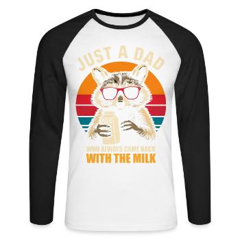 Nur ein Vater, der immer mit der Milch zurückkam, Papa - Unisex Baseballshirt langarm - Weiß/Schwarz - Vorne - Nik (191cm)