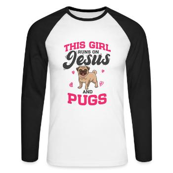 Dog Lover Dogs This Girl Runs On Jesus And Pugs - Unisex Long Sleeve Baseball T-Shirt - white/black - Front - Nik (191cm)