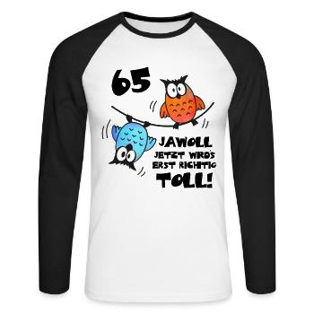 Eulen Frauen Männer 65. Geburtstag 65 Jahre - Unisex Baseballshirt langarm - Weiß/Schwarz - Vorne - Nik (191cm)