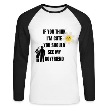 Vous pensez que je suis mignonne ? Tu devrais voir mon petit ami - T-shirt baseball manches longues Homme - blanc/noir - Devant - Nik (191cm)