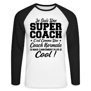 Une Super Coach Idée Femme Cadeau Humour - T-shirt baseball manches longues Homme - blanc/noir - Devant - Nik (191cm)