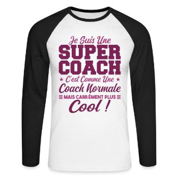 Une Super Coach Idée Femme Cadeau Humour - T-shirt baseball manches longues Homme - blanc/noir - Devant - Nik (191cm)