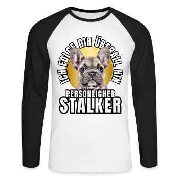PERSONAL STALKER BULLDOG DOG DOGS - Unisex Long Sleeve Baseball T-Shirt - white/black - Front - Nik (191cm)