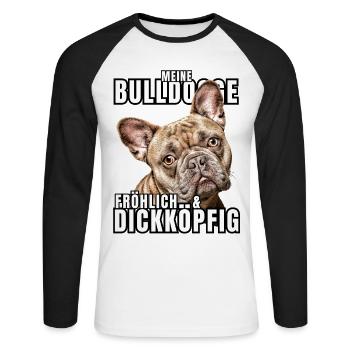 My BULLDOG cheerful & stubborn dog DOGS - Unisex Long Sleeve Baseball T-Shirt - white/black - Front - Nik (191cm)