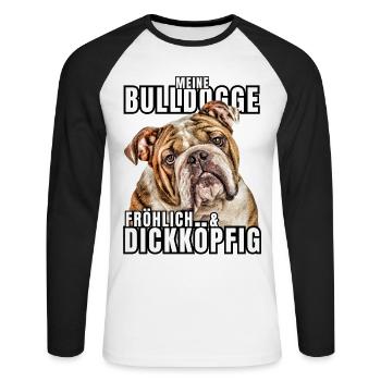 My BULLDOG cheerful & stubborn dog DOGS - Unisex Long Sleeve Baseball T-Shirt - white/black - Front - Nik (191cm)